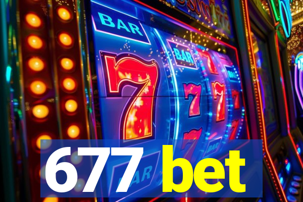 677 bet